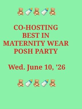 CO-HOSTING BEST IN MATERNITY WEAR POSH PARTY